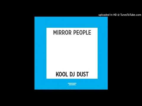 Kool DJ Dust - Platonic Lover