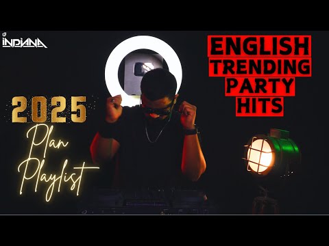 English Commercial Party Hits 2025 | Trending English Anthems | English Viral Dance Hits for 2025