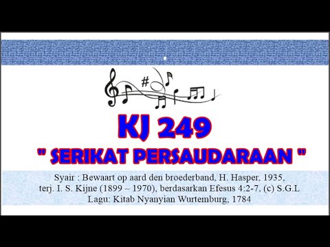 KJ 249 - Serikat Persaudaraan