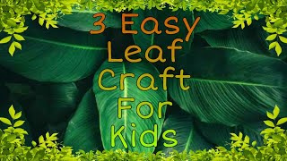 How To Make Natural Leaf Art | Leaf Craft For Kids | Leaf Animal Craft