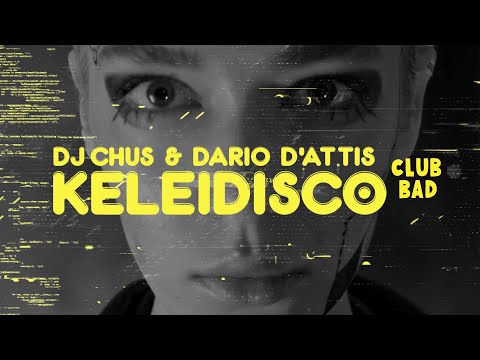 DJ Chus, Dario D'Attis - Keleidisco (Original Mix)