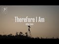 therefore i am - billie eilish (Lyrics) therefore i am - billie eilish (Lyrics)