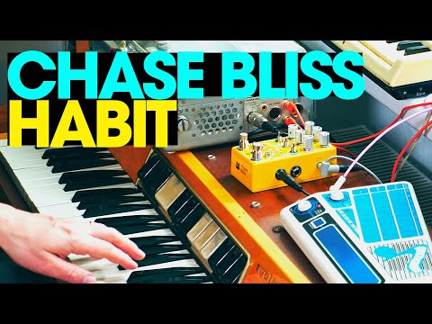 Chase Bliss Audio Habit 2022 - Present - Various image 6