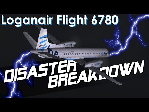 Struck By Lightning (Loganair Flight 6780) - DISASTER AVERTED