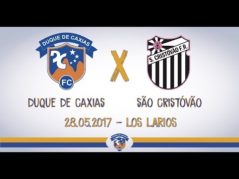 Duque de Caxias 3x1 São Cristóvão - Carioca Série B1 2017