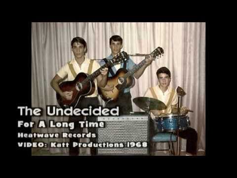 For A Long Time - The Undecided