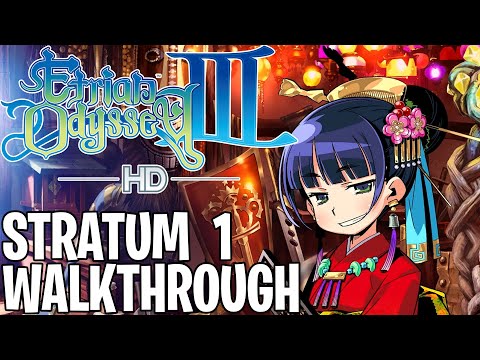 Etrian Odyssey 3 HD | Waterfall Wood (Stratum 1) [Full Walkthrough]