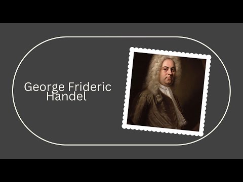 George Frideric Handel: A Life in Music