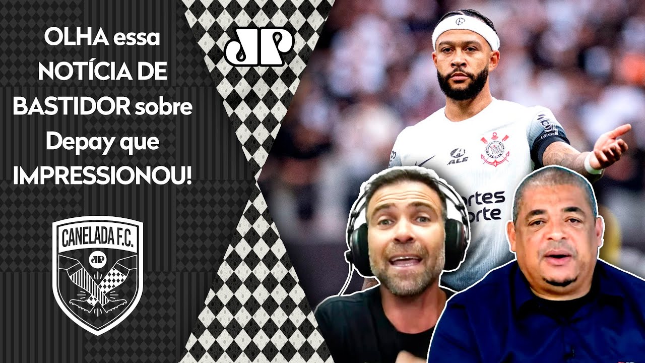 "Eu FIQUEI IMPRESSIONADO com isso! A INFORMAÇÃO é que o Depay..." OLHA esse DEBATE sobre Corinthians