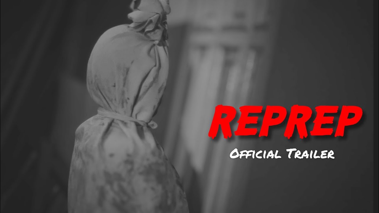 REPREP // OFFICIAL TRAILER