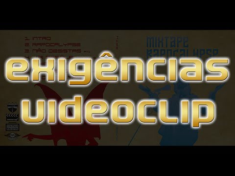 F.P.T.K - Exigências  (mixtape Rapocalypse) video oficial