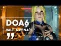 Dead Or Alive 6 Vale A Pena