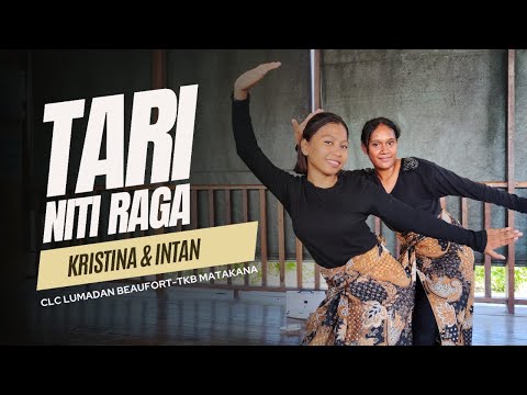 LOMBA FILTRASI KATEGORI MENARI II TARI NITI RAGA - KRISTINA SABU & INTAN MARIA SAVINA JATA
