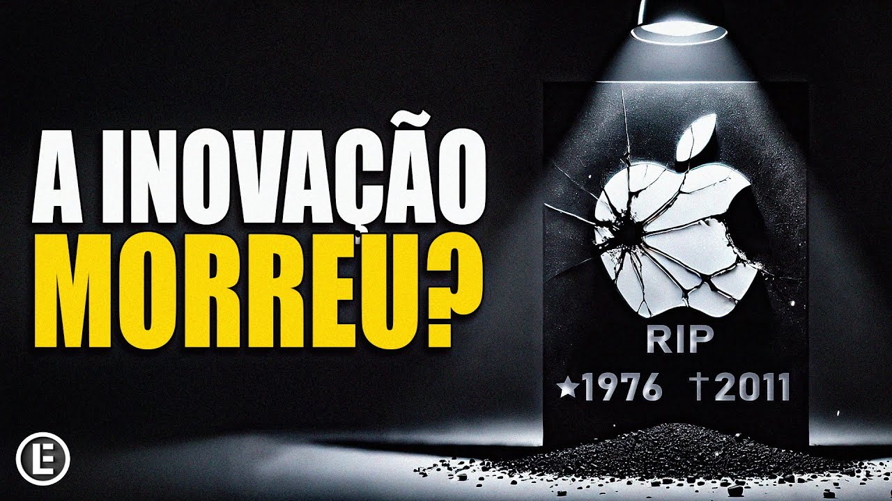 Por que a Apple PAROU de Inovar?