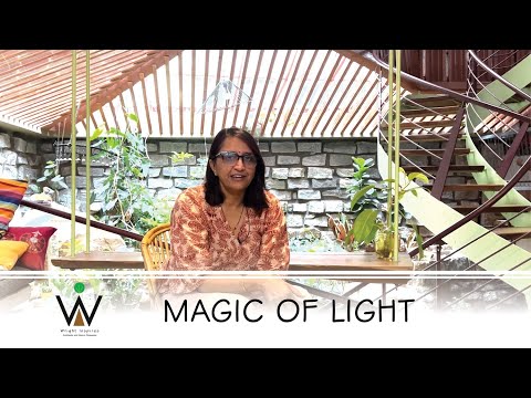 Magic of Light | Ar. Prathima Seethur | Wright Inspires