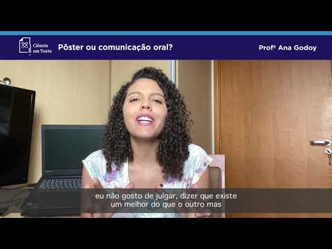 Pôster ou comunicação oral?