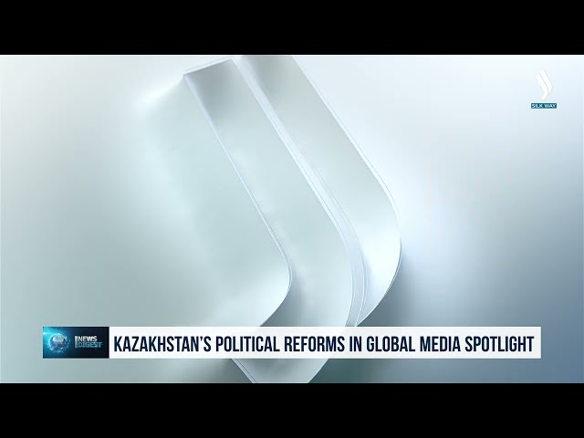 Хорижий ахборот воситалари Қозоғистондаги сиёсий ислоҳотларни муҳокама қиляпти
