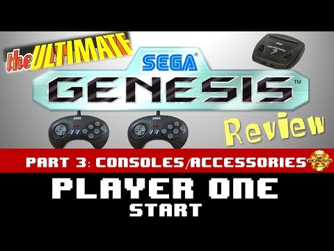 The Ultimate Sega Genesis Review - Part 3 - Consoles and Accessories
