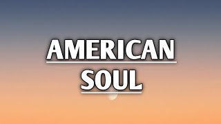 Aaron Watson - American Soul (Lyrics)