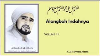 Download lagu Sholawat Habib Syech - Alangkah Indahnya - volume 11 mp3