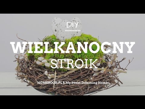 DIY: Jak zrobić wielkanocny stroik na świąteczny stół?