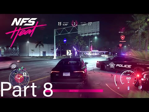 Need For Speed Heat -  Gameplay Walkthrough Part 8 - (Full Game)