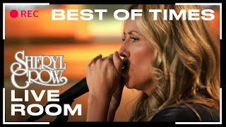 Sheryl Crow - "Best of Times" captured in The Live Room