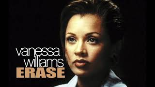 Vanessa Williams - Erase (HD)