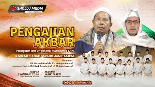 Download lagu 🔴 [LIVE] PENGAJIAN AKBAR MILAD 1 ABAD MASJID JAMI' TAJEM  | MAGUWOHARJO, 2 JAN 2026 mp3