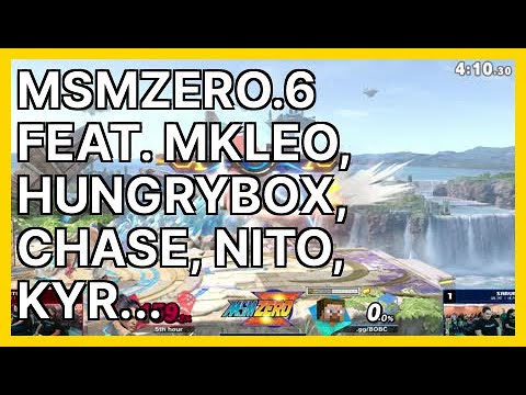 MSMZERO.6 feat. MKLeo, Hungrybox, Chase, Nito... | Smash Ultimate Highlights