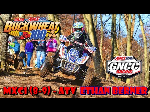 BUCKWHEAT 100 GNCC - 2020  MXC1 -  (8-9)  ATV -  ETHAN BERNER