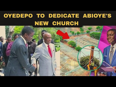 Bishop Oyedepo To Dedicate Bishop David Abioye’s New Church Building Conquerors global assembly 