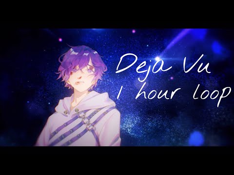 "Deja Vu" - Uki Violeta (unofficial 1 hour loop)