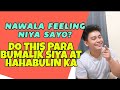 🔴NAWALA NA DAW FEELINGS NIYA SAYO? DO THIS PARA MAGHABOL SIYA| TAMABAYAN NI MAEL