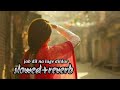 Lofi Song Slowed Reverb Song Jab Dil Na Lage Dildar 90s Love Song Aa Jaana Aa Jana
