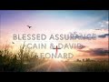 Lyrics Blessed Assurance by CAIN & David Leonard
