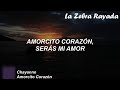 Chayanne - Amorcito Corazón (Letra)