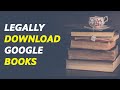 How to Legally Download Books from Google Books for Free How to Legally Download Books from Google Books for Free