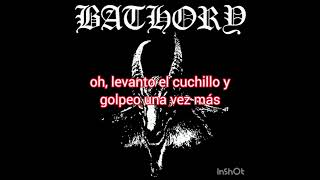Sacrifice 1st version 1983 - Bathory (Subtitulado)
