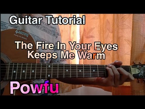 The Fire in your eyes keeps me warm - Powfu,sleep.ing,Arvnd // Guitar Tutorial, Lesson,Chords