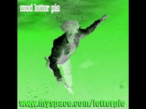 mud letter pie-my runny nose
