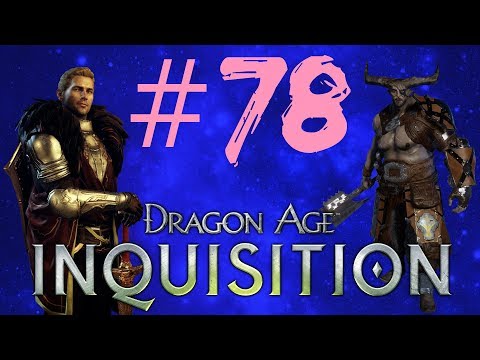 SOON - Dragon Age: Inquisition - Pt. 78