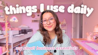 things I use every day as a full-time small business owner 🎀📦 my behind-the-scenes toolkit!
