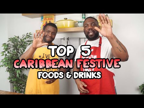 Top 5 Caribbean Festive Recipes you MUST KNOW!