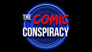 The Comic Conspiracy: Episode 520t