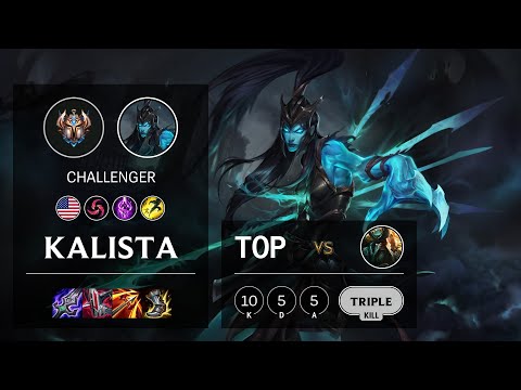 Kalista Top vs Gangplank - NA Challenger Patch 11.3