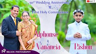 Download lagu PART 1 : RISHON FIRST HOLY COMMUNION | ALPHONSE VANANCIA GOLDEN WEDDING ANNIVERSARY mp3