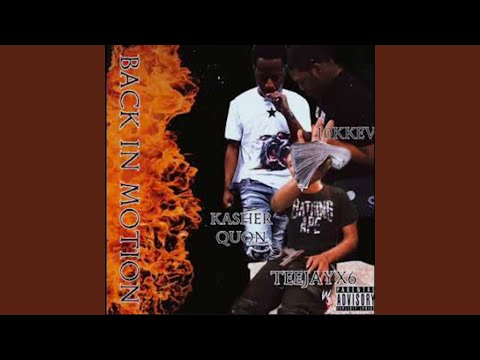 Back In Motion ft. 10kkev & Teejayx6