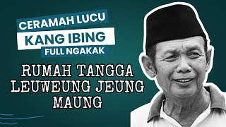 Download lagu Ceramah Lucu Bermakna | Rumah Tangga Kudu Jadi 'Leuweung Jeung Macan na'! | Ceramah Kang Ibing mp3