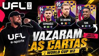 🔥 VAZOU! Analisando TODAS as Cartas WORLD CUP W2 no UFL!